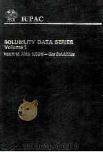 SOLUBILITY DATA SERIES VOLUME 1 HELIUM AND NEON-GAS SOLUBILITIES（1979 PDF版）