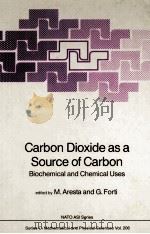 Carbon Dioxide As A Source of Carbon Biochemical And Chemical Uses（1987 PDF版）