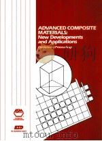 ADVANCED COMPOSITE MATERIALS:NEW DEVELOPMENTS AND APPLICATIONS（1991 PDF版）