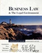 BUSINESS LAW AND THE LEGAL ENVIRONMENT COMPREHENSIVE VOLUE SEVENTEENTH EDITION   1986  PDF电子版封面  0538882441  RONALD A.ANDERSON  IVAN FOX  D 