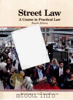 STREET LAW  A COURSE IN PRACTICAL LAW FOURTH EDITION（1990 PDF版）