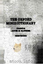 THE OXFORD MINIDICTIONARY THIRD EIDITON（1991 PDF版）