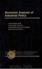 ECONOMIC ANALYSIS OF INDUSTRIAL POLICY（1991 PDF版）