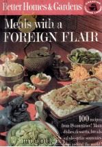 MEALS WITH A FOREIGN FLAIR   1963  PDF电子版封面     