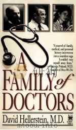 A FAMILY OF DOCTORS   1994  PDF电子版封面  0804113327   