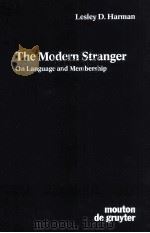 THE MODERN STRANGER   1987  PDF电子版封面  0899253245   