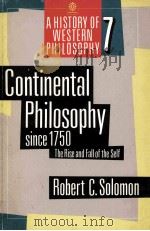 CONTINENTAL PHILOSOPHY SINCE 1750   1988  PDF电子版封面  0192892029  ROBERT C.SOLOMON 