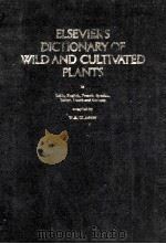 ELSEVIER'S DICTIONARY OF WILD AND CULTIVATED PLANTS（1989 PDF版）