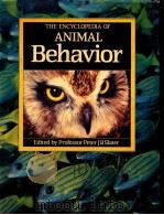 THE ENCYCLOPEDIA OF ANIMAL BEHAVIOR   1987  PDF电子版封面  0816018162  PROFESSOR PETER J.B.SIATER 