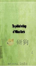 THE POLITICAL WRITINGS OF WILLIAM MORRIS（1973 PDF版）