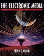 THE ELECTRONIC MEDIA  AN INTRODUCTION TO THE PROFESSION（1992 PDF版）