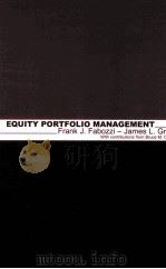 EQUITY PORTFOLIO MANAGEMENT   1999  PDF电子版封面  9781883249403   