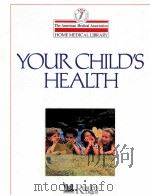 YOUR CHILD'S HEALTH（1993 PDF版）