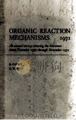 ORGANIC REACTION MECHANISMS 1971（1972 PDF版）