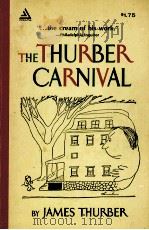 THE THURBER CARNIVAL   1964  PDF电子版封面    JAMES THURBER 