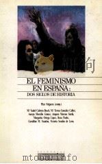 EL FEMINISMO EN ESPANA:DOS SIGLOS DE HISTORIA（1988 PDF版）