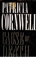 PATRICIA CORNWELL CAUSE OF DEATH   1996  PDF电子版封面  0399141464   