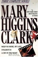MARY HIGGINS CLARK THREE COMPLETE NOVELS（1987 PDF版）