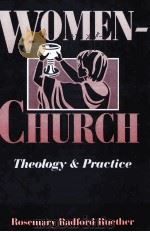WOMEN-CHURCH   1986  PDF电子版封面  0060668350   