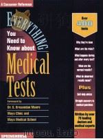 EVERYTHING YOU NEED TO KNOW ABOUT MEDICAL TESTS（1996 PDF版）