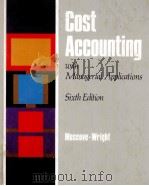 COST ACCOUNTING WITH MANAGERIAL APPLICATIONS SIXTH EDITION（1990 PDF版）