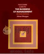TELECOURSE GUIDE TO THE BUSINESS OF MANAGEMENT SECOND EDITION   1986  PDF电子版封面  053405773X  RAYMOND F.ATTNER AND JIM LEE M 