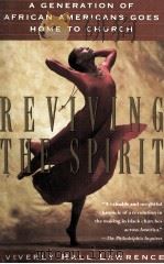 REVIVING THE SPIRIT A GENERATION OF AFRICAN AMERICANS GOES HOME TO CHURCH   1996  PDF电子版封面  0802134998   