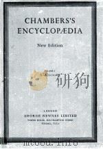 CHAMBERS'S ENCYCLOPAEIA NEW EDITION VOLUME I   1955  PDF电子版封面    A-AUTOTOMY 