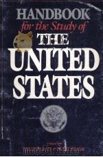 HANDBOOK FOR THE STUDY OF THE UNITED STATES   1989  PDF电子版封面    WILLIAM BATE & PERRY FRANK 