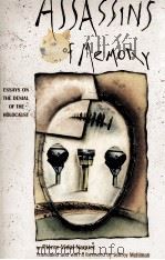 ASSASSINS OF MEMORY ESSAYS ON THE DENIAL OF THE HOLOCAUST（1992 PDF版）