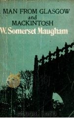 A MAN FROM GLASGOW AND MACKINTOSH（1921 PDF版）