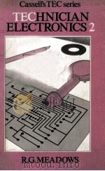 CASSELL'S TEC SERIES TECHNICIAN ELECTRONICS 2   1978  PDF电子版封面  0304300063   