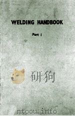 WELDING HANDBOOK PART 1 FOURTH EDITION SECTION ONE     PDF电子版封面     