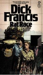 DICK FRANCIS RAT RACE   1971  PDF电子版封面  067182158X   
