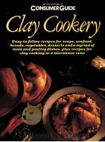 CLAY COOKERY   1990  PDF电子版封面  1561730130   