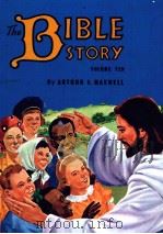 THE BIBLE STORY VOLUME TEN   1957  PDF电子版封面     