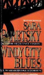 WINDY CITY BLUES   1995  PDF电子版封面  044021873X  SARA PARETSKY 