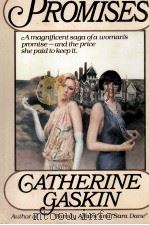 PROMISES   1982  PDF电子版封面  0385159897  CATHERINE GASKIN 