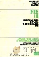 APPLIED FOOD SCIENCE IN FOOD PRESERVATION AFTERNOON SESSION WEDNESDAY 18 NOVEMBER   1981  PDF电子版封面     