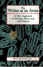 THE WRITER AS AN ARTIST A NEW APPROACH TO WRITING ALONE AND WITH OTHERS（1993 PDF版）