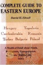 COMPLETE GUIDE TO EASTERN EUROPE   1970  PDF电子版封面    DAVID H.EKVALL 