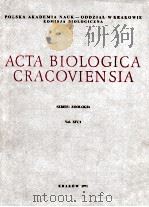 ACTA BIOLOGICA CRACOVIENSIA VOL.XIV/1   1971  PDF电子版封面     