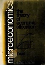 THE THEORY OF ECONOMIC ALLOCATION   1972  PDF电子版封面  0471874418  C.A.TISDELL 