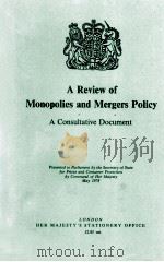 A REVIEW OF MONOPOLIES AND MERGERS POLICY（1978 PDF版）