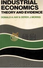 INSDUSTRIAL ECONOMICS THEORY AND EVIDENCE（1979 PDF版）