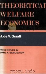 THEORETICAL WELFARE ECONOMICS（1967 PDF版）