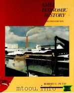 AMERICAN ECONOMIC HISTORY SECOND EDITION（1988 PDF版）
