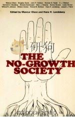 THE NO-GROWTH SOCIETY   1973  PDF电子版封面  0713001364   