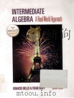 INTERMEDIATE ALGEBRA A REAL-WORLD APPROACH SECOND EDITION   1997  PDF电子版封面  0072831065   