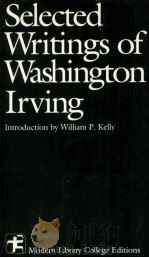SELECTED WRITINGS OF WASHINGTON IRVING（1984 PDF版）
